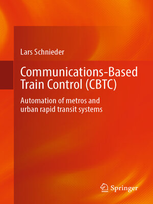 cover image of Communications-Based Train Control (CBTC)